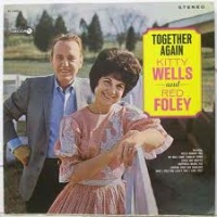 Kitty Wells & Red Foley - Together Again